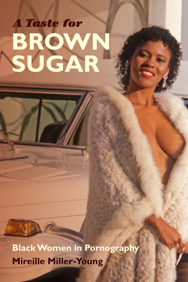 alexjnelson's tweet photo. @drjonessoc Mireille Miller-Young's A Taste for Brown Sugar: Black Women in Pornography
The best account I have read of the studio porn industry and an important contribution to the growing empirical evidence of racial inequality in the sex industry.
https://t.co/ttW36Gti7M https://t.co/jVDS9cvxKY