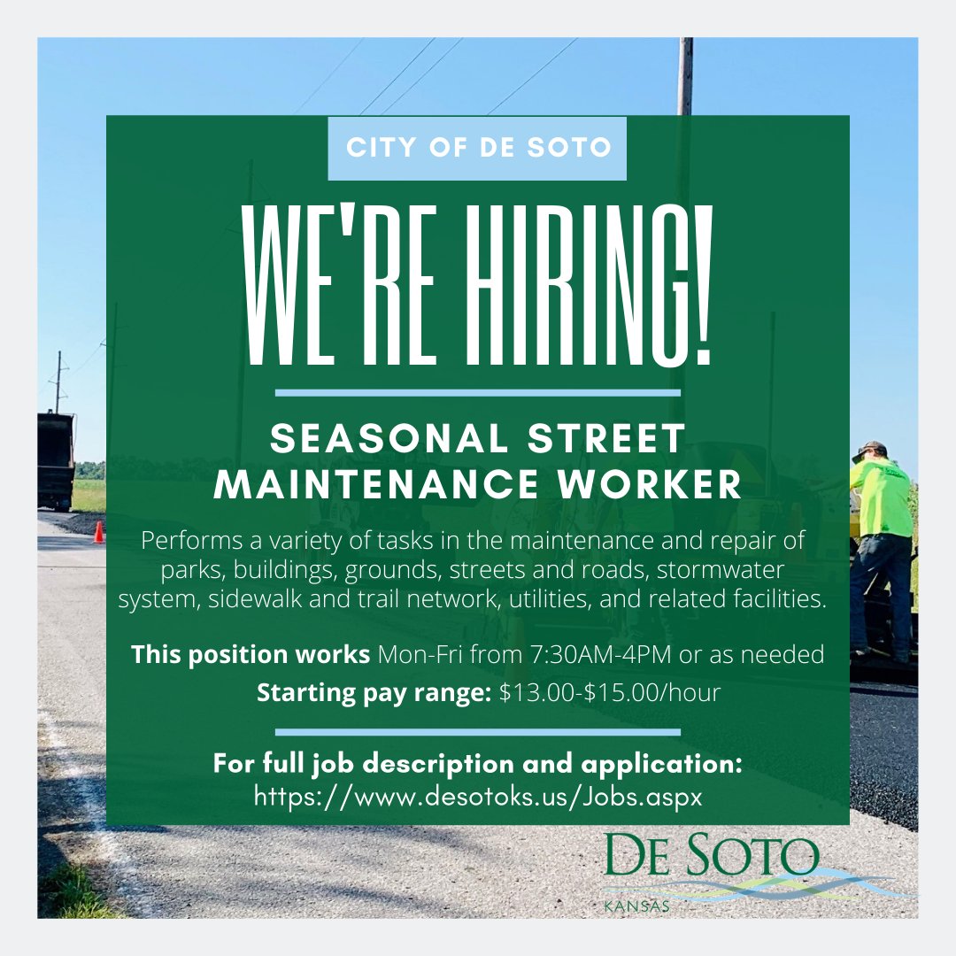 👷‍♂️👷‍♀️ The City of De Soto is hiring a seasonal street maintenance worker! 

📝 Check out the full job description and online application at bit.ly/SeasonalStreet…

#desotoks