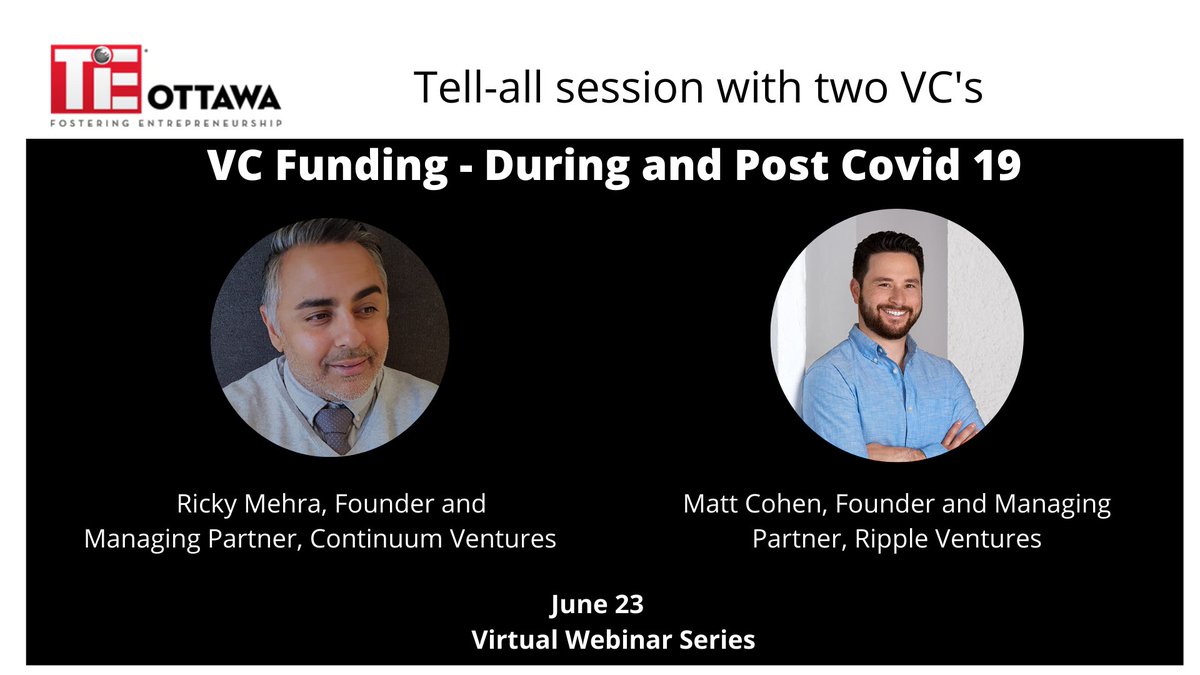 VC Funding during and post-Covid-19.   Join us for TiE Ottawa webinar on Tuesday, June 23rd at 6:00 PM to learn about the investment in technology startups during and post Covid-19. Register hub.tie.org/e/institute-ju…
