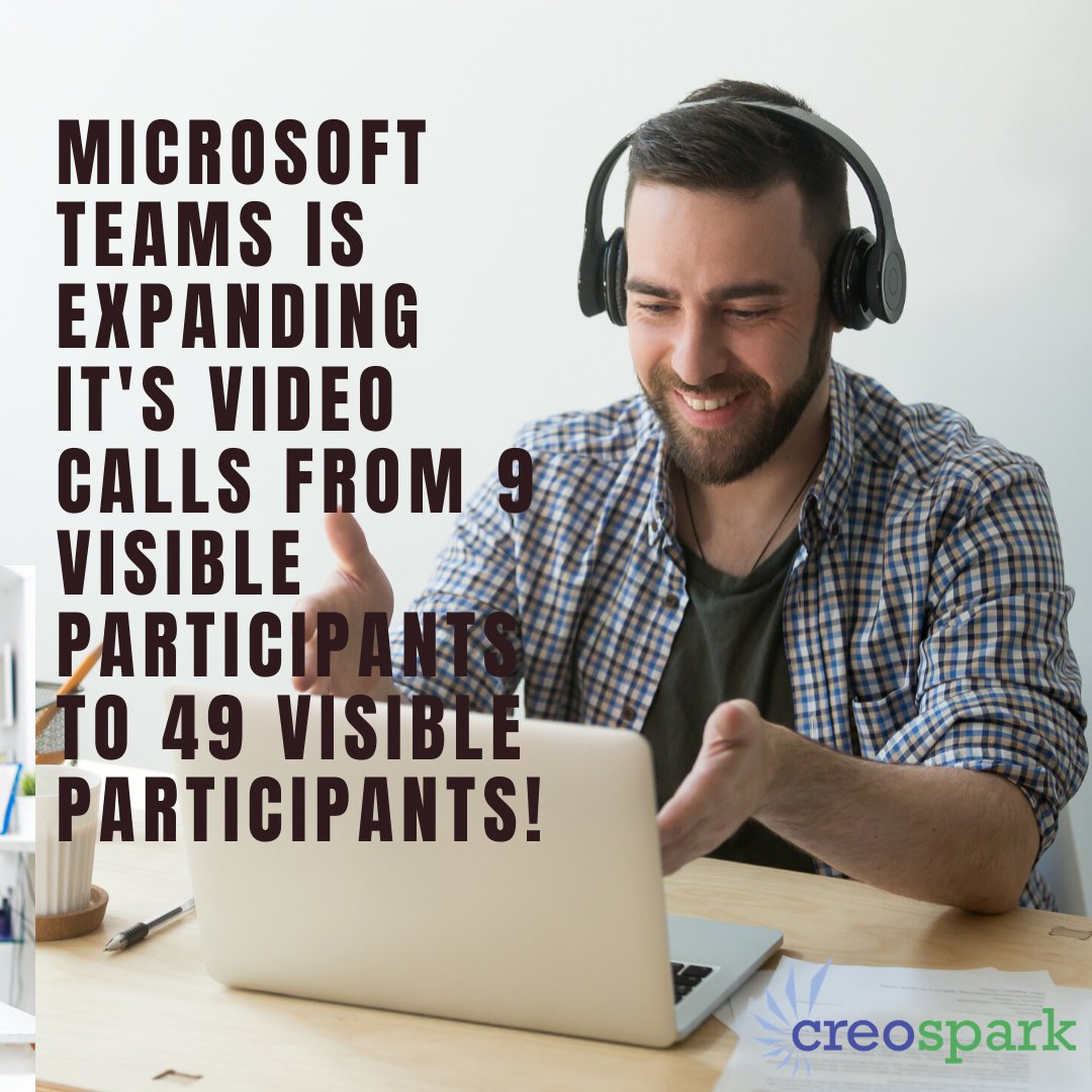 creospark's tweet photo. @microsoft has announced that they will be increasing the number of visible participants on #MicrosoftTeams video calls to 49! Who's excited about this upgrade? #ModernTeamwork #WorkFromHome https://t.co/MrlmzHvRQh