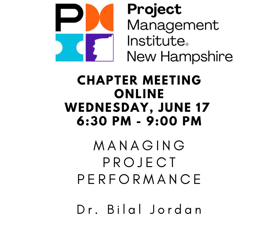 PMI-NH June Chapter Meeting

Managing Project Performance
Dr. Bilal Jordan

Register at eventbrite.com/e/managing-pro…

Thanks to sponsors
Boston Unversity Metropolitan Campus bu.edu/met/for-employ…
and 
Granite State College
granite.edu