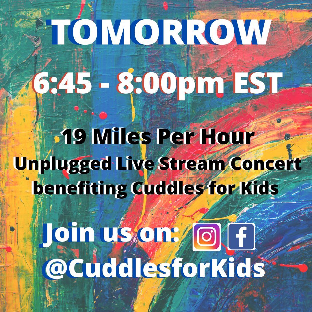ConHags's tweet photo. Join us tomorrow on our #Instagram and #Facebook live for the @19mphband Unplugged @CuddlesForKids Benefit Concert Series! Introduction start at 6:45pm and the concert will begin at 7:00pm EST! We will be accepting donations through the link in our Insta bio! #BeKind #BeTheReason https://t.co/0vPl2dfbs6