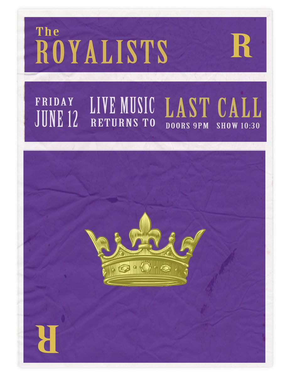 _Last_Call_'s tweet image. Stop by and hang with The Royalists. 
Limited Capacity