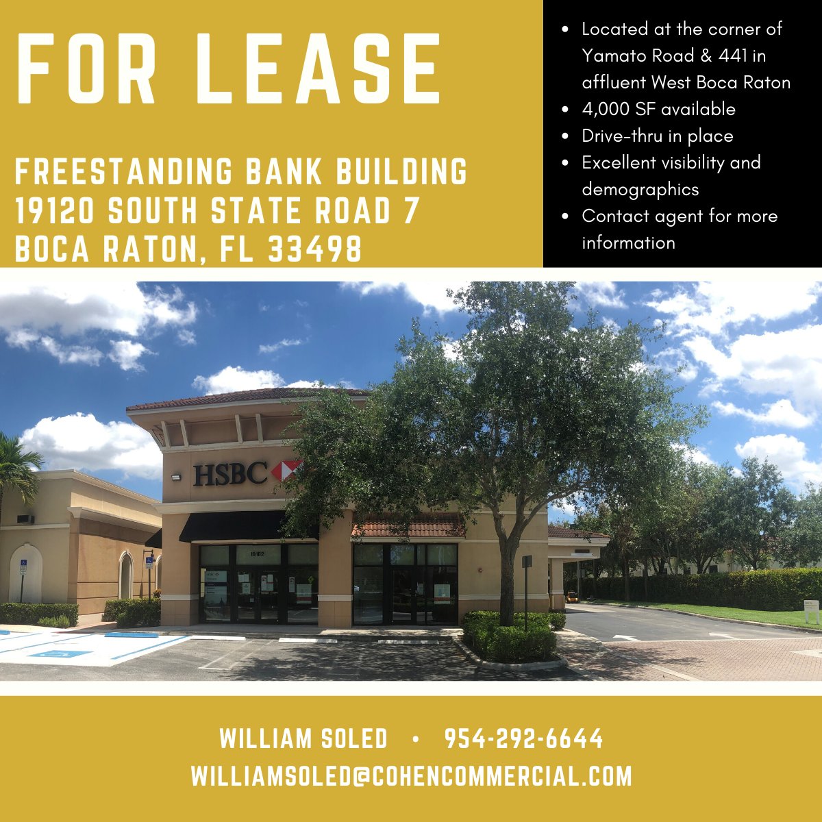 Cohen_Comm's tweet photo. For more information, please contact William Soled at 954-292-6644!
#BocaRaton #Bankspace #westBoca #forlease #southFlorida #Florida #CohenCommercial #CohenCommercialRealty #CCR #CommercialRealEstate #CRE #RealEstate #brokers #leasing #retail #explore #floridarealestate https://t.co/P68p25hGBE