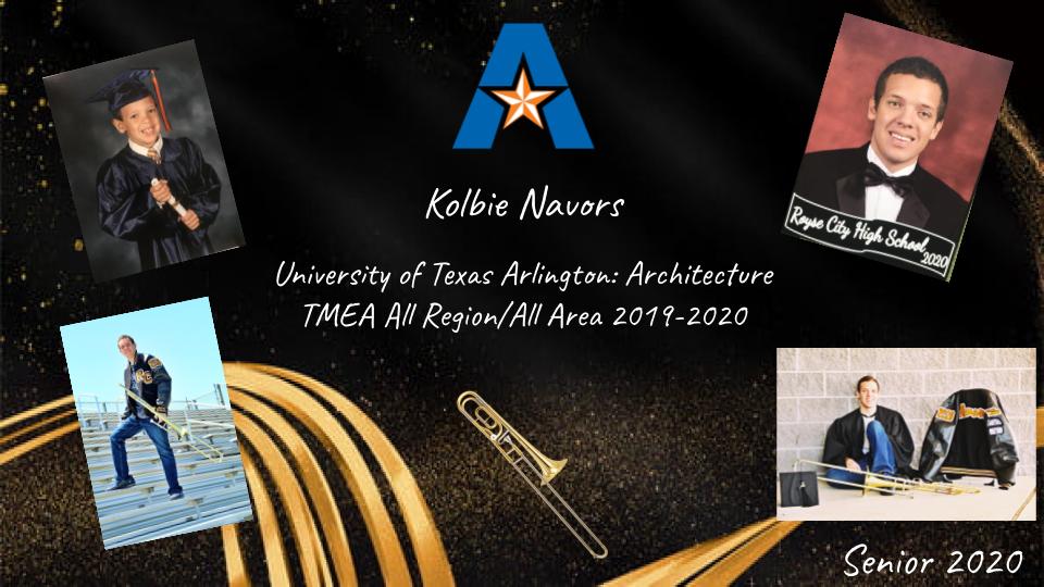 Senior Spotlight for Trombone player and future architect Kolbie Navors!!!