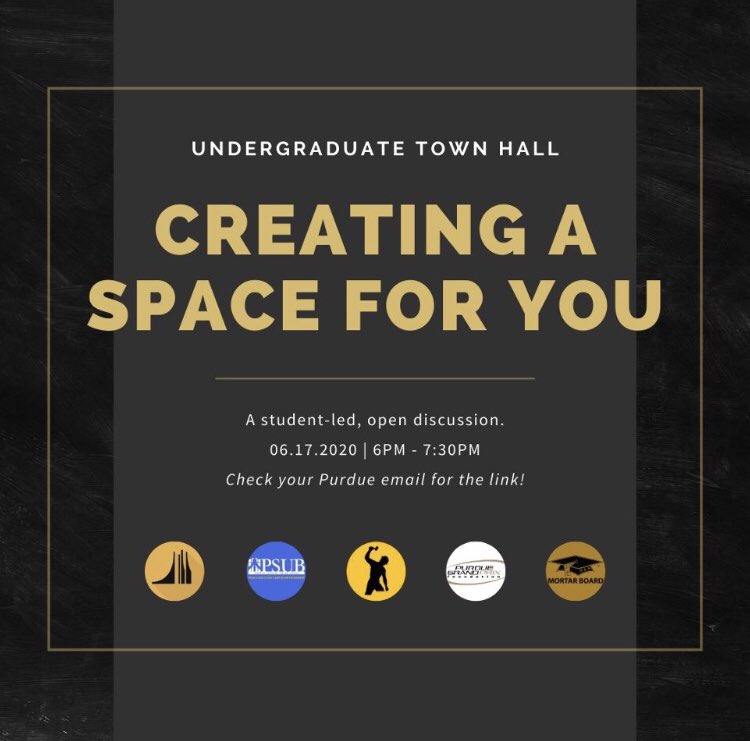 Join us next Wednesday for an undergraduate virtual town hall! We hope you’ll tune in for this open discussion. We’re excited for this collaboration with organizations across Purdue’s campus. See you there! @Purdue_SG @PSUBEVENTS @PurdueOldMsters @purduegrandprix @BoilerMB