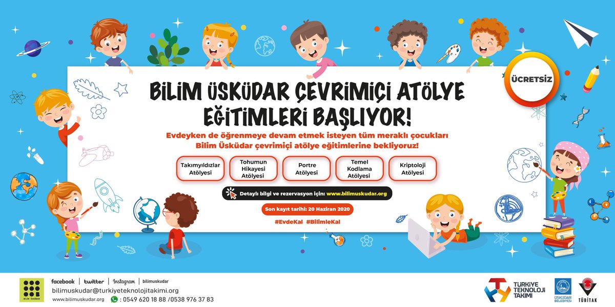 T3Vakfi's tweet photo. 📣 Bilim Üsküdar Çevrimiçi Atölye Eğitimleri Başlıyor!

✨Takımyıldızlar
🌾Tohumun hikayesi
🖼️Portre
👩🏻‍💻Temel kodlama
🔑Kriptoloji 

atölyeleri için son kayıt tarihi 20 Haziran 2020!

Kayıt için: https://t.co/d2P0dg76er

@Bilimuskudar https://t.co/uGFehfYRxZ
