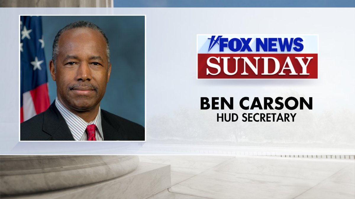 LIVE THIS SUNDAY HUD Secretary Ben Carson will join Chris to discuss