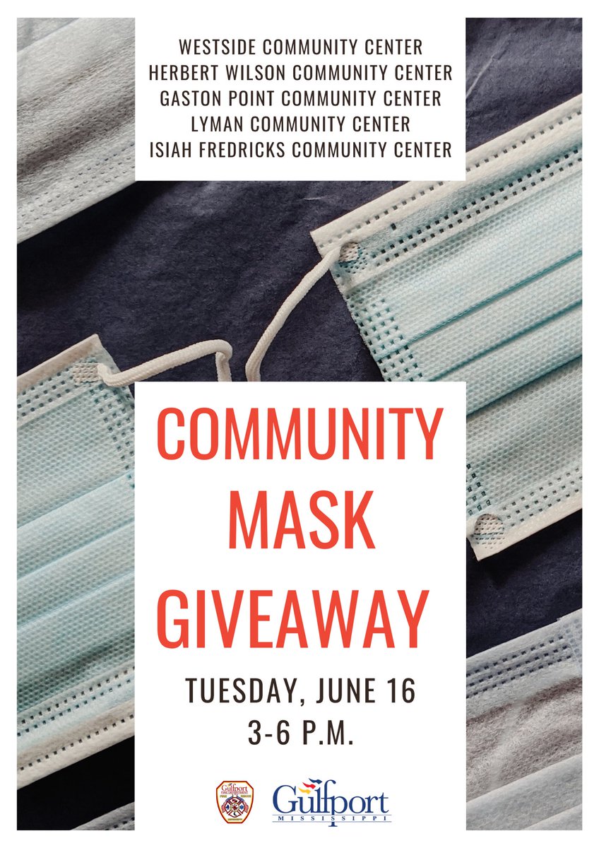 CityofGulfport's tweet photo. If you need masks, @GFD_News will be distributing the community masks sent by Gov. @tatereeves this Tuesday from 3-6 p.m. at various community centers across the city. #COVID19 #coronavirus #MaskUp #GPTMS https://t.co/me5f44qrCp