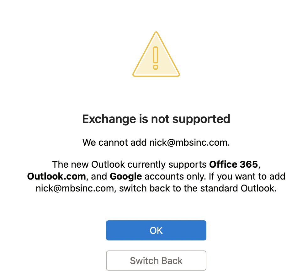 friendof_His's tweet image. @Microsoft shooting themselves in the foot? New Mac Outlook does not support Exchange! But will support Gmail act! #oops #citn #citrt