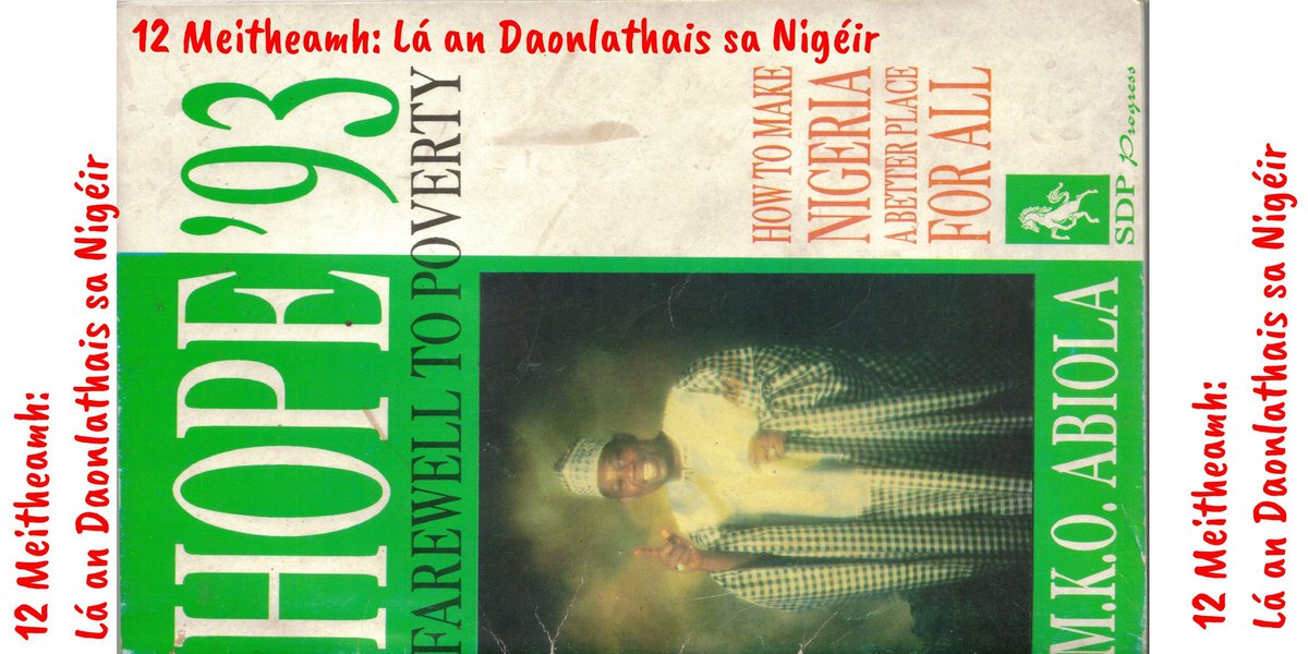 Feilire's tweet photo. 12 Meitheamh: Lá an Daonlathais sa Nigéir
Cothrom an lae seo sa bhliain 1993, toghadh an taoiseach MKO Abiola ina Uachtarán ar an Nigéir
Go dtí sin, bhí  rialtas míleata  i gceannas ar an tír, faoi stiúr an Ghinearáil Ibrahim Badamasi Babangida (nó IBB)
https://t.co/qNGQbVykJF https://t.co/haMddT89WG