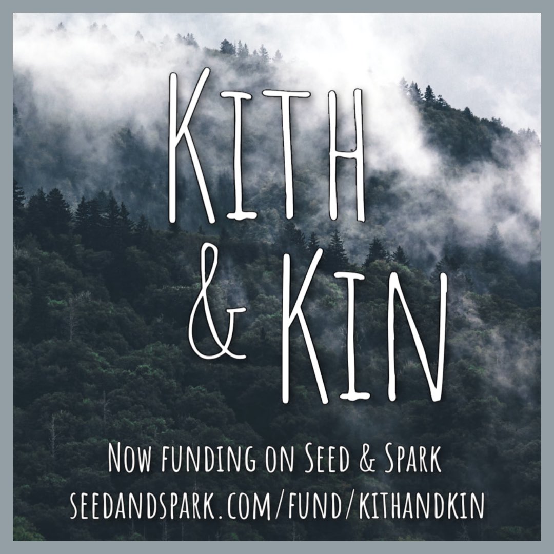 It’s #FemaleFilmmakerFriday and what a better time to announce our all new <a href="/seedandspark/">Seed&Spark</a> campaign! Join us and help bring the series to life! Seedandspark.com/fund/kithandkin