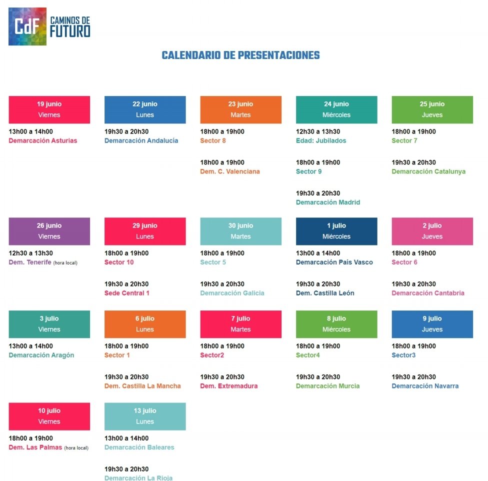 La Mesa Electoral ha aprobado el calendario de la candidatura #CaminosdeFuturo. La campaña comenzará el viernes 19 en la Demarcación de Asturias. Además de los actos aprobados, Caminos  de Futuro tendrá otros propios de presentación, incluyendo con todos los Sectores.