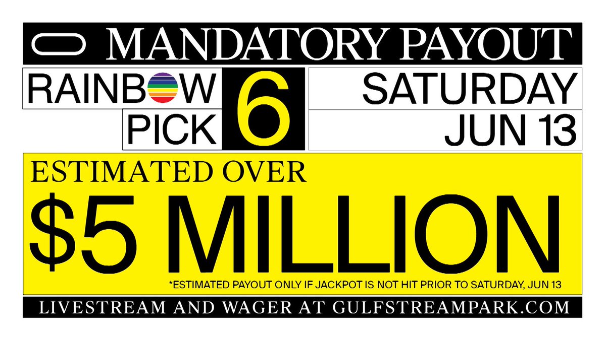 GulfstreamPark's tweet image. 🚨 ALERT! 🚨
This Saturday, June 13, we will have MANDATORY PAYOUT for the Rainbow Pick6. #GulfstreamPark #SpringMeet