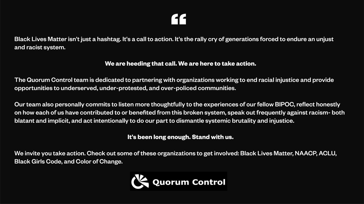 Initialized's tweet image. .@QuorumControl (initialized 2018) #BlackLivesMatter