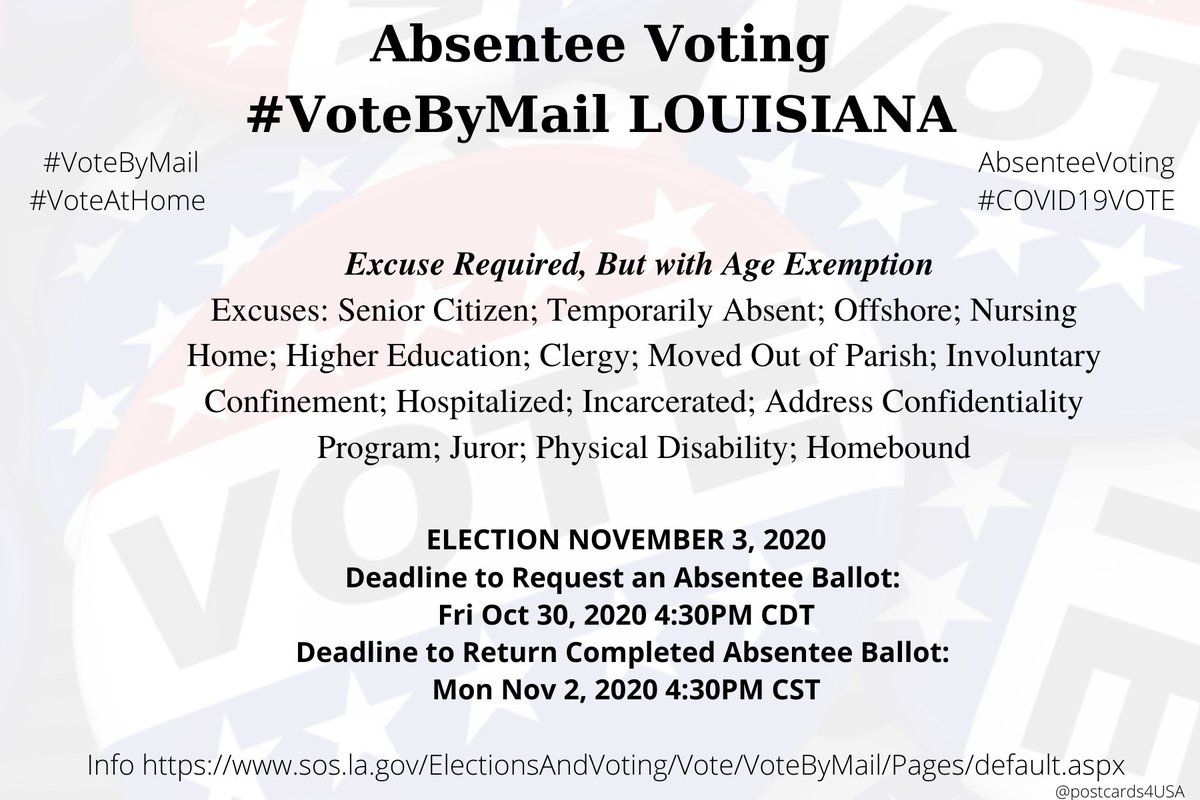 LOUISIANA  #LA  #VoteByMailApplication:  http://www.sos.la.gov/ElectionsAndVoting/PublishedDocuments/GeneralApplicationForAbsenteeByMailBallot.pdfOr online  https://voterportal.sos.la.gov/ Info  https://www.sos.la.gov/ElectionsAndVoting/Vote/VoteByMail/Pages/default.aspxParish Registrars  https://voterportal.sos.la.gov/registrar *Primary Apply by June 16th Return by June 19th  #AbsenteeVoting THREAD #PostcardsforAmerica