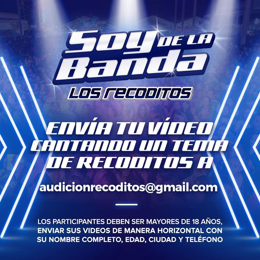 No te quedes fuera de #SoyDeLaBanda y manda tu video de audicion cantando un tema de <a href="/BANDARECODITOSS/">BANDA LOS RECODITOS</a> a audicionrecoditos@gmail.com
