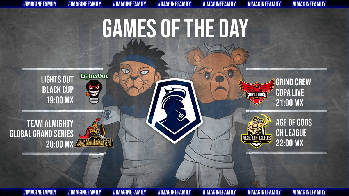 ImagineKnights's tweet photo. ⚔️🛡️

🇪🇸 | Vamos!

🇬🇧 | Go!

🆚 LGO
🏆 #BlackCup
🕒 19:00 🇲🇽

🆚 TAY
🏆 @GlobalSeriesCR
🕒 20:00 🇲🇽

🆚 GCW
🏆 #CopaLive
🕒 21:00 🇲🇽

🆚 AOG
🏆 #CHLeague
🕒 22:00 🇲🇽

#ImagineFamily https://t.co/OJnZkEYThs
