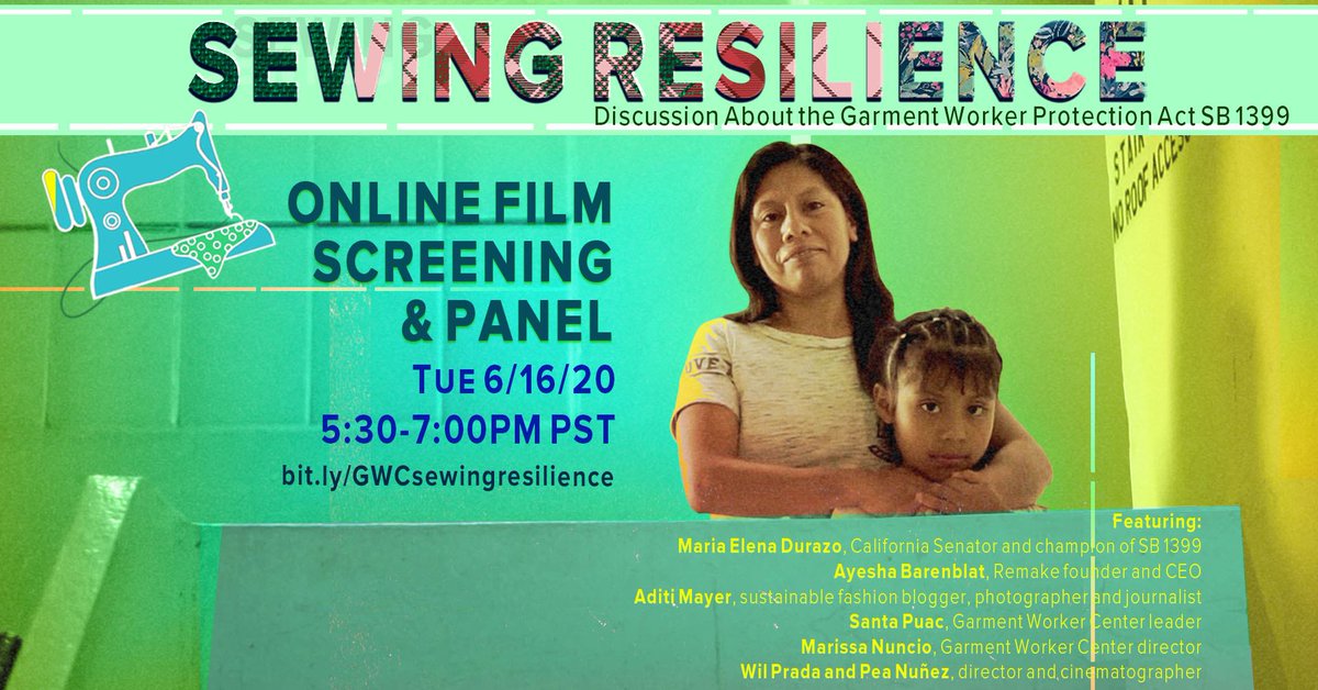 GarmentWorkerLA's tweet photo. Join us for  "SEWING RESILIENCE"
Online Film Screening and Call to Action for the Garment Worker Protection Act
Tuesday, June 16, 2020, 5:30 pm - 7 pm

Register to receive zoom link the day before the event: https://t.co/1FKfTETkUJ {casesensitive} #SB1399 https://t.co/TOKw8YiPm7
