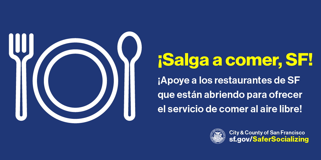 SF_emergency's tweet photo. ¡Coma al aire libre ahora en #SF! Máximo 6 personas por mesa, a menos que todos sean miembros del mismo hogar. Por favor, continúe con el uso de cubrebocas cuando no esté comiendo y lávese las manos frecuentemente. #keepupthegoodworkSF https://t.co/2QUIIt72ZK https://t.co/8f0ZbOavKv
