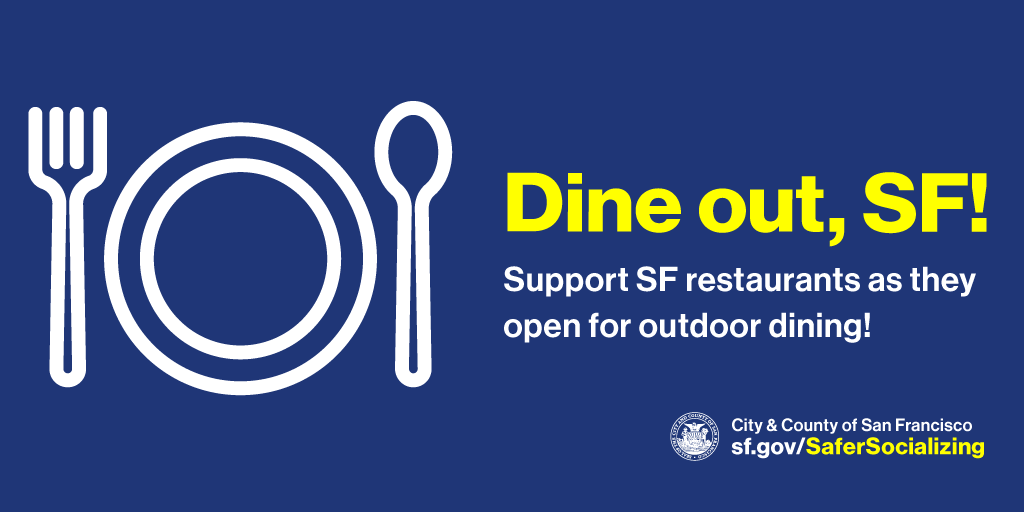 SF_emergency's tweet photo. Dine outdoors now in #SF! No more than 6 people at a single table, unless everyone is of the same household. Please continue to wear face coverings when not eating & wash your hands frequently. #keepupthegoodworkSF https://t.co/tM491OYmsD https://t.co/mqSXnnvIP4
