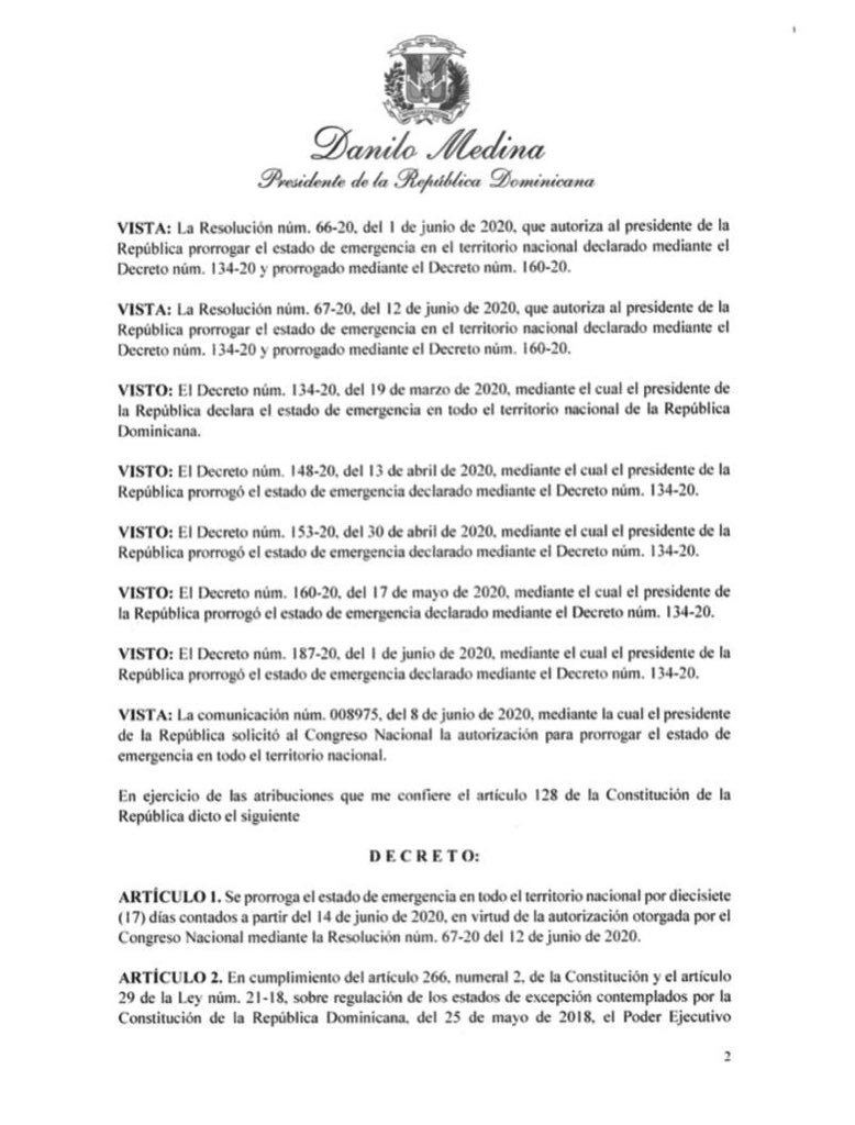 RodrigMarchena's tweet photo. [Decreto 213-20] Presidente Danilo Medina prorroga estado de emergencia en todo el territorio nacional por diecisiete (17) días contados a partir del 14 de junio de 2020. https://t.co/DxIolmazKT