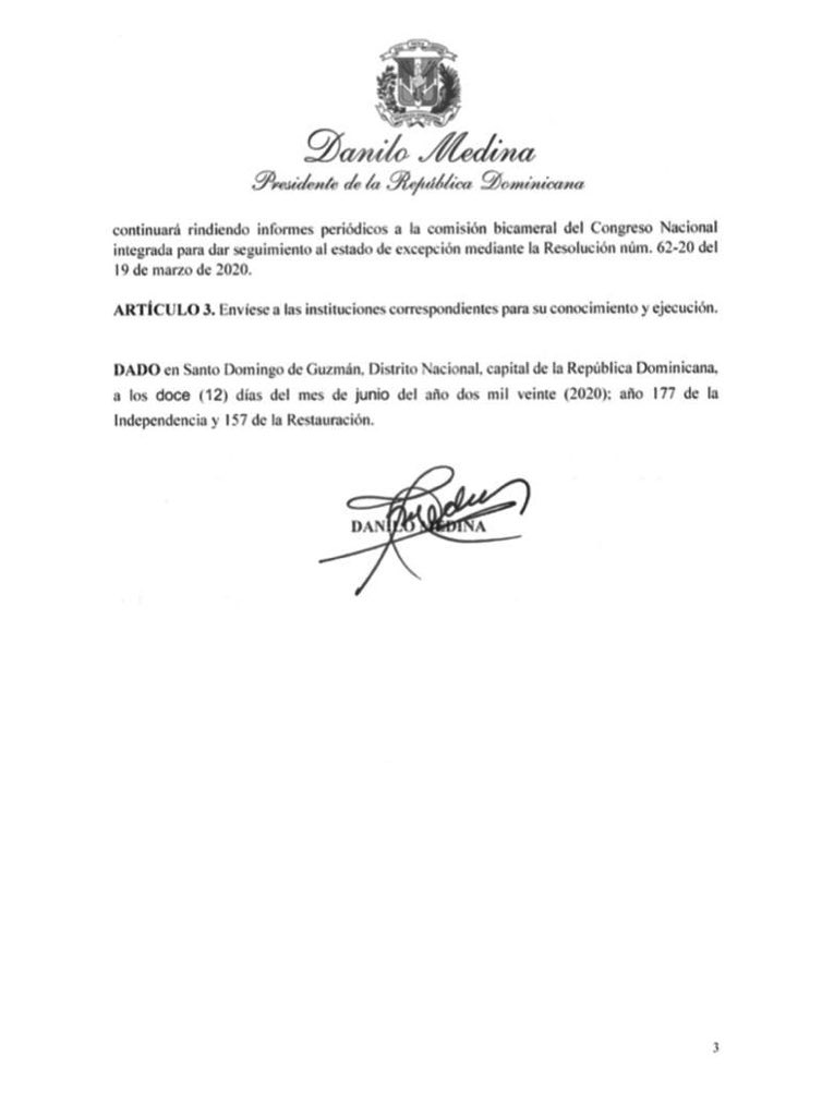RodrigMarchena's tweet photo. [Decreto 213-20] Presidente Danilo Medina prorroga estado de emergencia en todo el territorio nacional por diecisiete (17) días contados a partir del 14 de junio de 2020. https://t.co/DxIolmazKT