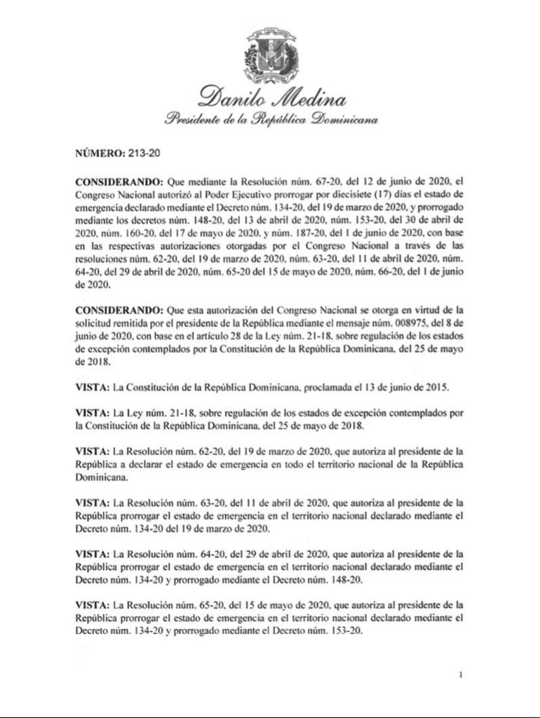 RodrigMarchena's tweet photo. [Decreto 213-20] Presidente Danilo Medina prorroga estado de emergencia en todo el territorio nacional por diecisiete (17) días contados a partir del 14 de junio de 2020. https://t.co/DxIolmazKT