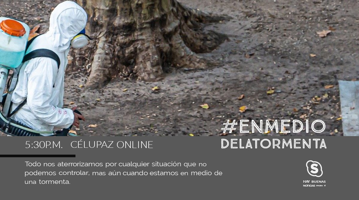 j25constitucion's tweet photo. Todo nos aterrorizamos por cualquier situación que no podemos controlar,  mas aún cuando estamos en medio de una tormenta. 
📮 #EnMedioDeLaTormenta 
🖥️ Célupaz Online
💪🏿 Mañana sábado
🕰️ 5:30p.m.
🛰️ Hay buenas noticias para tí https://t.co/mKLoX3KrIE