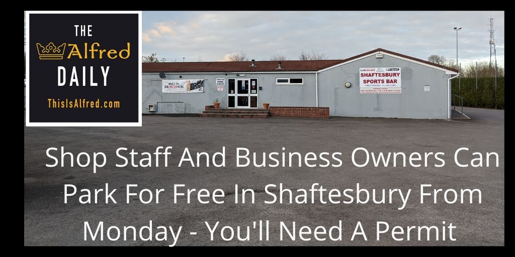 When temporary High Street pedestrianisation starts on Monday, you’ll be able to park for free if you're a shop worker or business owner. #Shaftesbury FC is kindly offering offer free parking in their rear car park for four weeks. You'll need a permit from the Town Hall. 852420