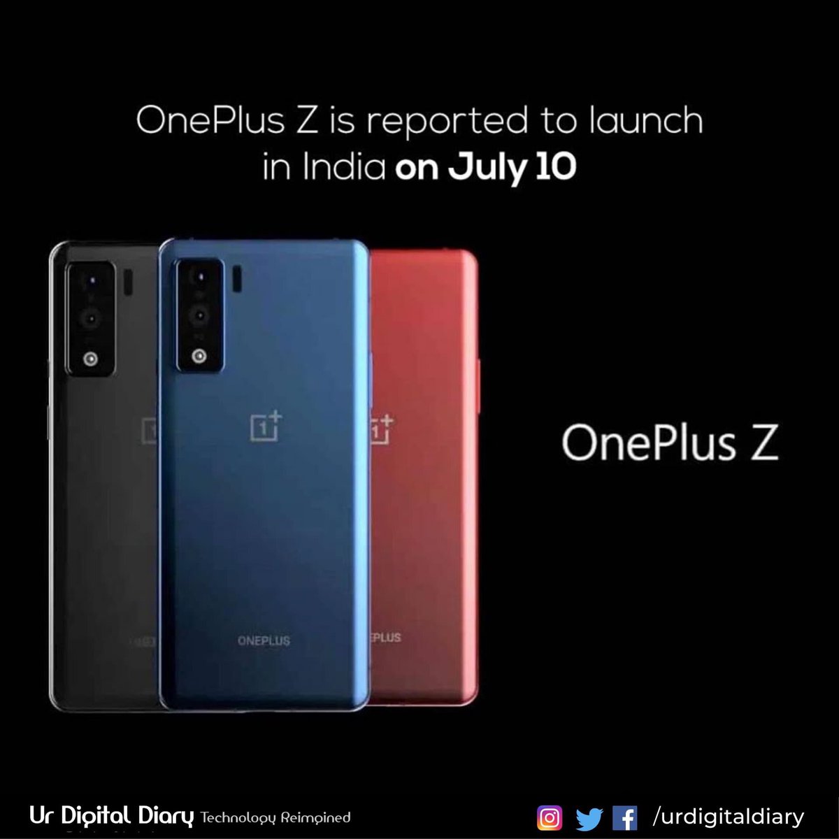 urdigitaldiary's tweet photo. OnePlus Z is tipped to be priced starting at Rs. 24,990
#onePlus #oneplusz #onepluslite #tech #phones #india #technology #urdigitaldiary https://t.co/o3kqDZ68Q8