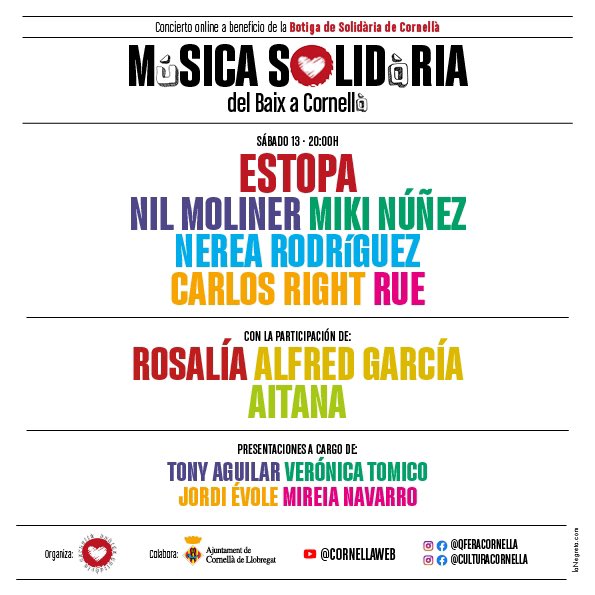 TonyAguilarOfi's tweet photo. HOY 🔴 @ConcertCornella 

Música Solidària del Baix a Cornellà

Con las actuaciones de: @estopaoficial @NilMoliner @mikinunez @nerearoficial @carlos_right @RuthJoveMusic  

Con la participación de: @rosalia @Aitanax @alfredgarcia 

Sábado 13 - 20h 
@YouTube CORNELLAWEB https://t.co/10UeMTnKp1