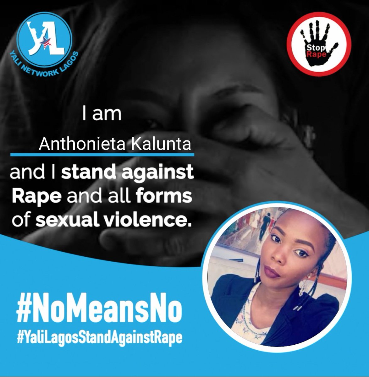 _anthonieta's tweet photo. Rape is a crime not just against the victim but against humanity. I join @Yalinetworklag to say #NoToRape &amp; #StopShamingVictims.. We must enforce laws to #PunishRapists and enablers of rape #YaliLagosStandAgainstRape
#NoMeansNo https://t.co/p8NaSk81jg