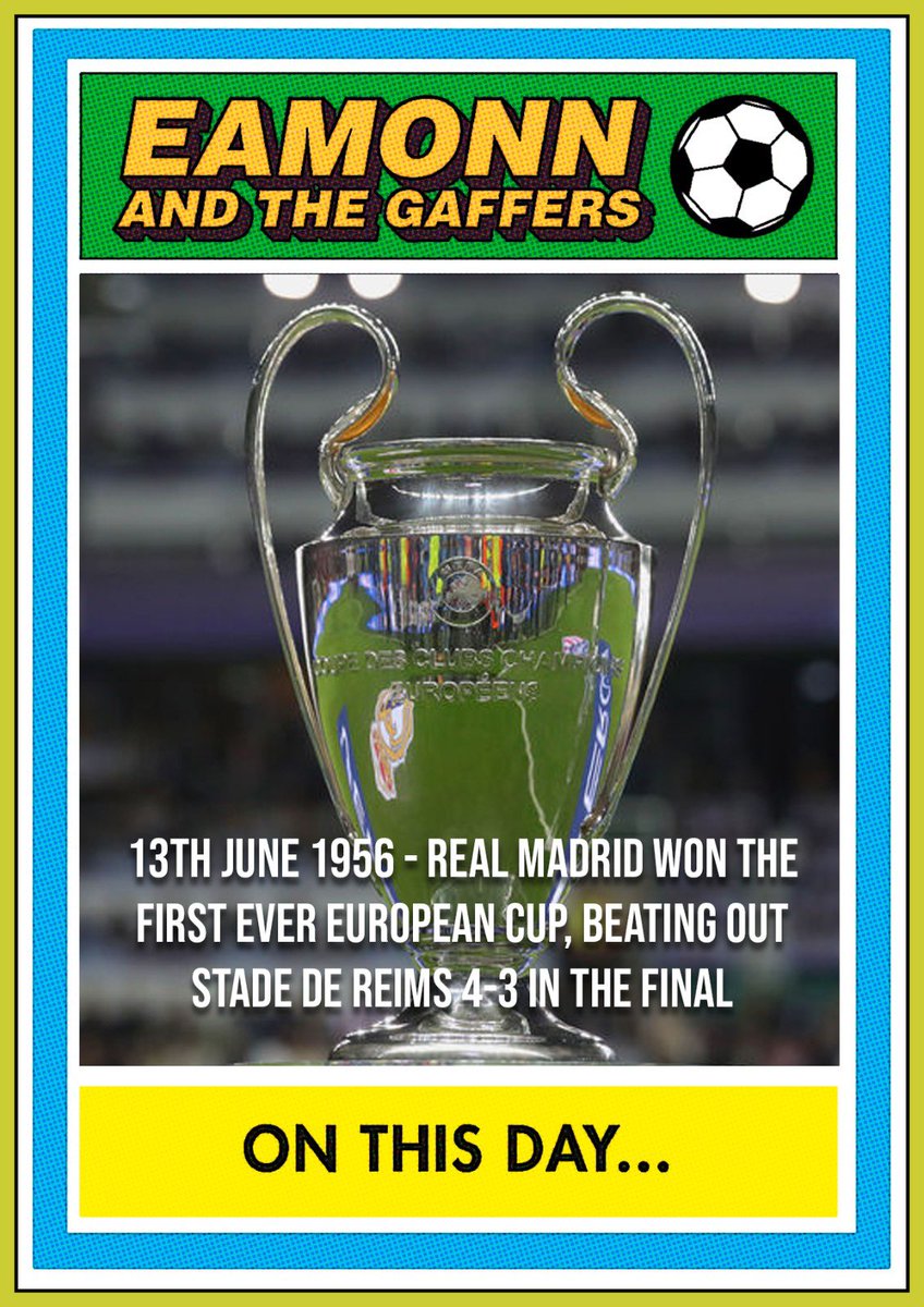 EamonnGaffers's tweet image. ⚽️On This Day:
13th June 1956, Real Madrid won the first ever European Cup beating Stade De Reims 4-3 in the final.
@ChampionsLeague @realmadrid 
#Football #footballmemes #Gaffers #OnThisDay #championsleague