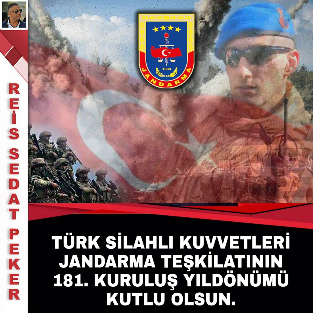 sedat_peker's tweet photo. TÜRK SİLAHLI KUVVETLERİ #JANDARMA TEŞKİLATININ 181. KURULUŞ YILDÖNÜMÜ KUTLU OLSUN. https://t.co/FZyrC2LWQn