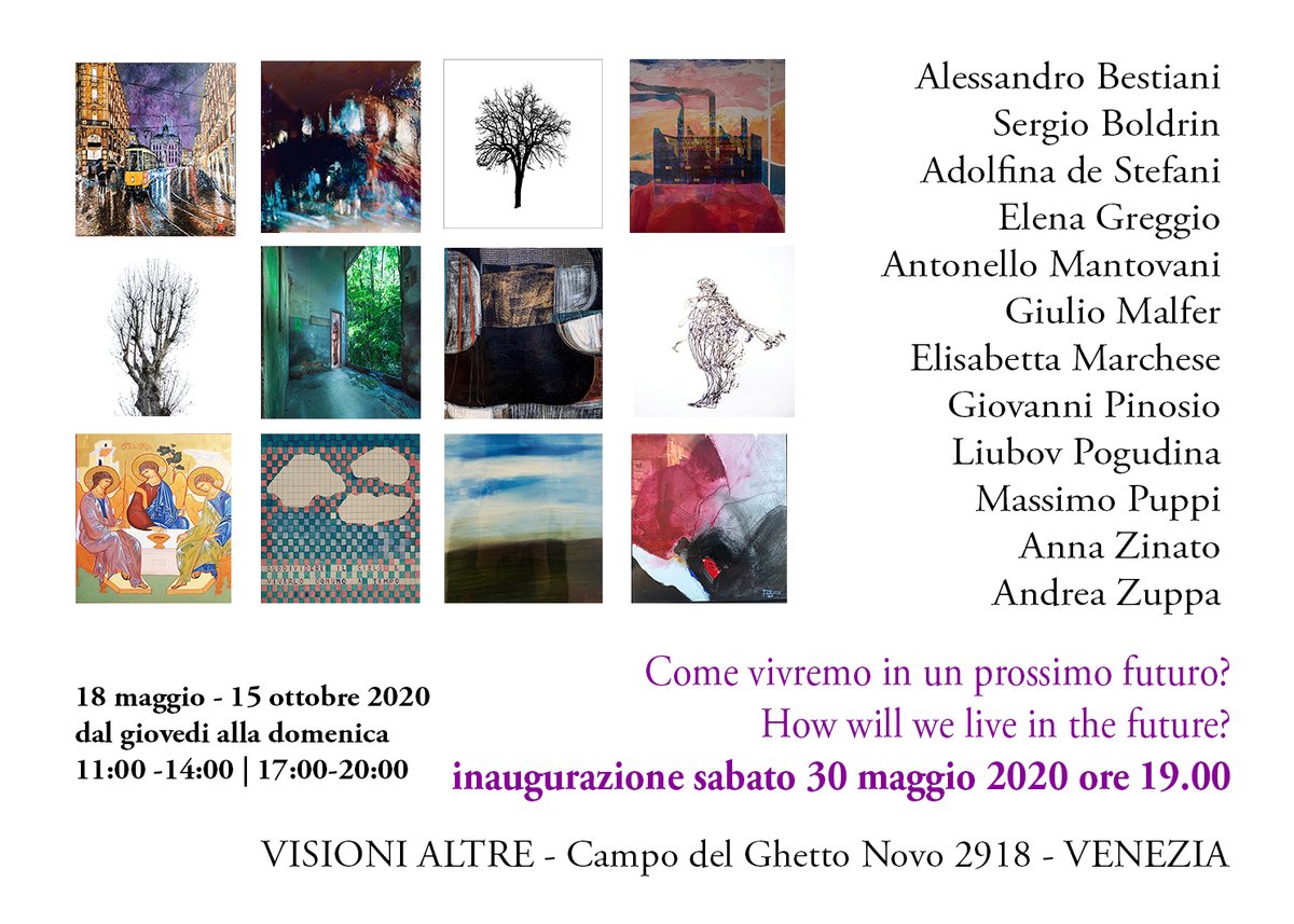 Dal 30 maggio al 15 ottobre 2020 
Come vivremo in un prossimo futuro?/ How will we live in the future?
Visioni Altre  Venezia
#MoveInArt🚶🚶