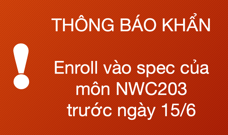 FPTU_HCM's tweet photo. KHẨN
Tất cả sinh viên đã được cấp tài khoản Coursera để học môn NWC203 cần phải enroll vào spec trước ngày 15/6. Sau thời điểm này, Coursera sẽ ngưng việc đăng ký vào spec này để cập nhật nội dung. Đề nghị SV đăng ký ngay để tránh bị fail môn ngoài ý muốn. https://t.co/MHaQuIw1cS