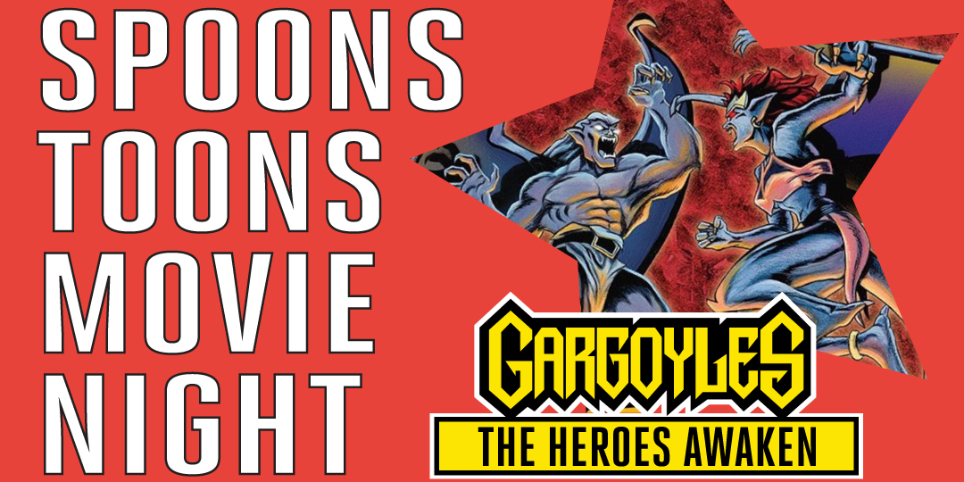 SecretFormulaNY's tweet photo. TONIGHT: Spoons Toons Movie Night: Gargoyles the Heroes Awaken. Learn the gargoyles origin story w/contests, Drinking Game + more! Ticket profits donated to @TheOkraProject, which delivers meals + resources to Black Trans People. 7:30pm EST: https://t.co/fDgPYGOWHN #spoonstoons https://t.co/FbTqJWb6RR