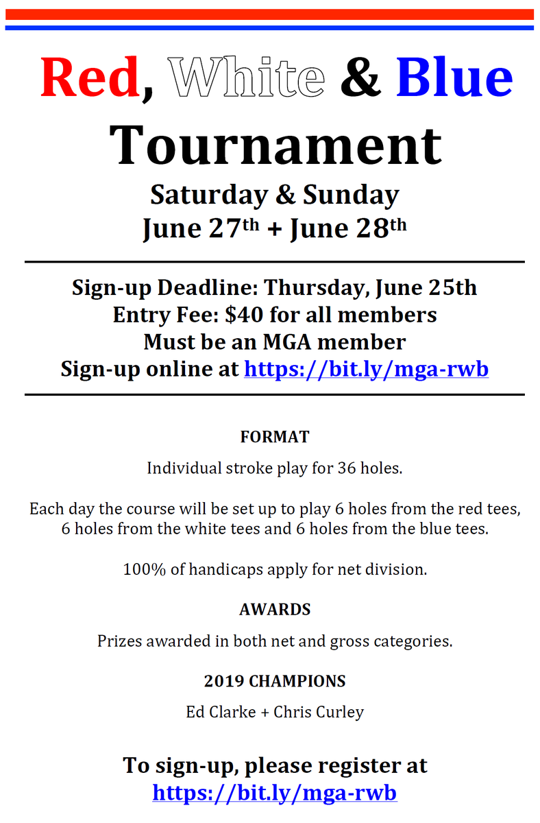 ngcusa's tweet image. Members! Sign-ups for 1st Men's Golf Association major of the year, the Red, White &amp;amp; Blue Tournament, are now open. This 2-Day event is on Sat, June 27th, and Sun, June 28th. To register, please complete the online sign-up by clicking here: bit.ly/mga-rwb