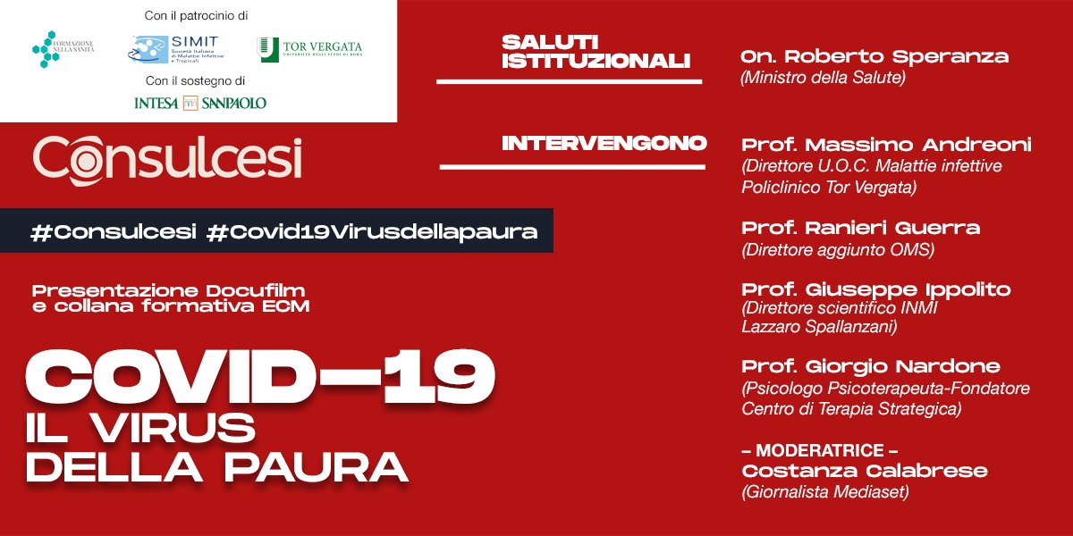 ConsulcesiGroup's tweet photo. Presentazione docufilm 'Covid-19 Il virus della Paura' #Covid19Virusdellapaura
https://t.co/jTcu5H3lHP
Massimo Andreoni @unitorvergata @ippolitoroma @INMISpallanzani Ranieri Guerra @WHO @NardoneOfficial Massimo Tortorella @massimotortore2 #Consulcesi
https://t.co/isQ2c9k8Vp https://t.co/L7gZPznPmb