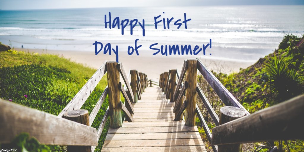 Happy #FirstDayofSummer