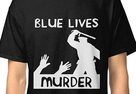 The anti-police campaign is out of control and this T-shirt being sold on Amazon is an example. Bad cops should be condemned but going after good cops feeds the growing forces of anarchy. #stoptheanarchy
