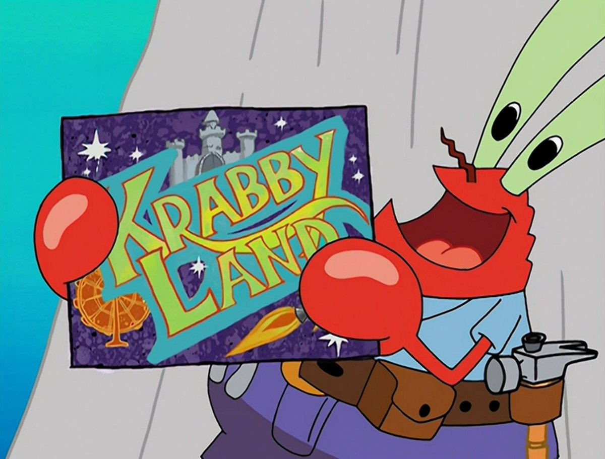 The best thing about summer break is the money so expect Krabby Land to be ...