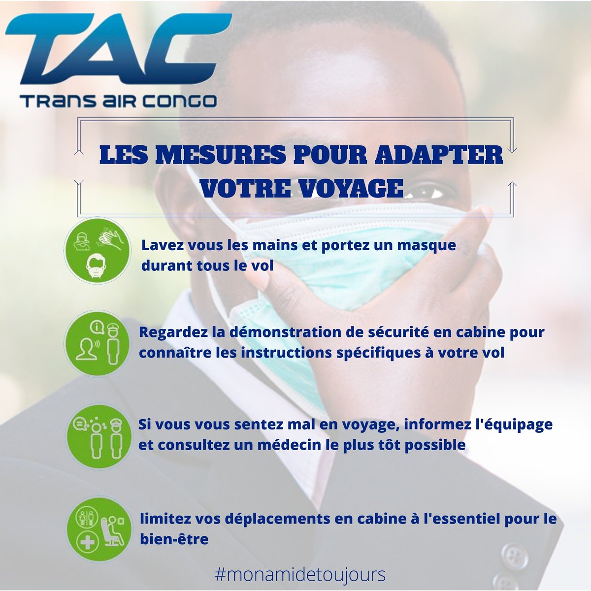 transaircongo's tweet photo. Pour notre santé et un bien-être de tous, le port du masque est obligatoire à l'aéroport et à bord de l'avion. 
Le port du masque  et le strict respect des mesures barrières est une garantie de non contamination.
#Monamidetoujours #transaircongo #Respectonslesgestesbarrières https://t.co/9LAqIPJbkm