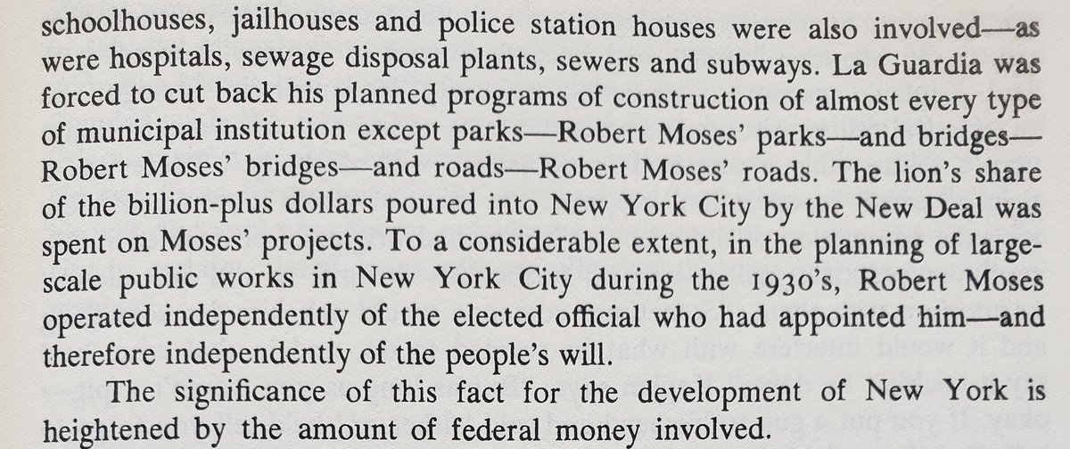 Basically the federal government, which was providing funds for the city's public works because of the Depression, wanted results, and unfortunately for non-parks plans, Moses was VERY good at getting results.