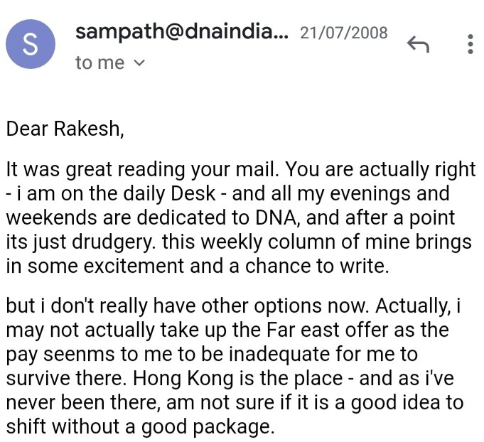 8. My advice clearly dissuaded G. Sampath from making the move to Hong Kong. He emailed back, saying he was having second thoughts about it. 