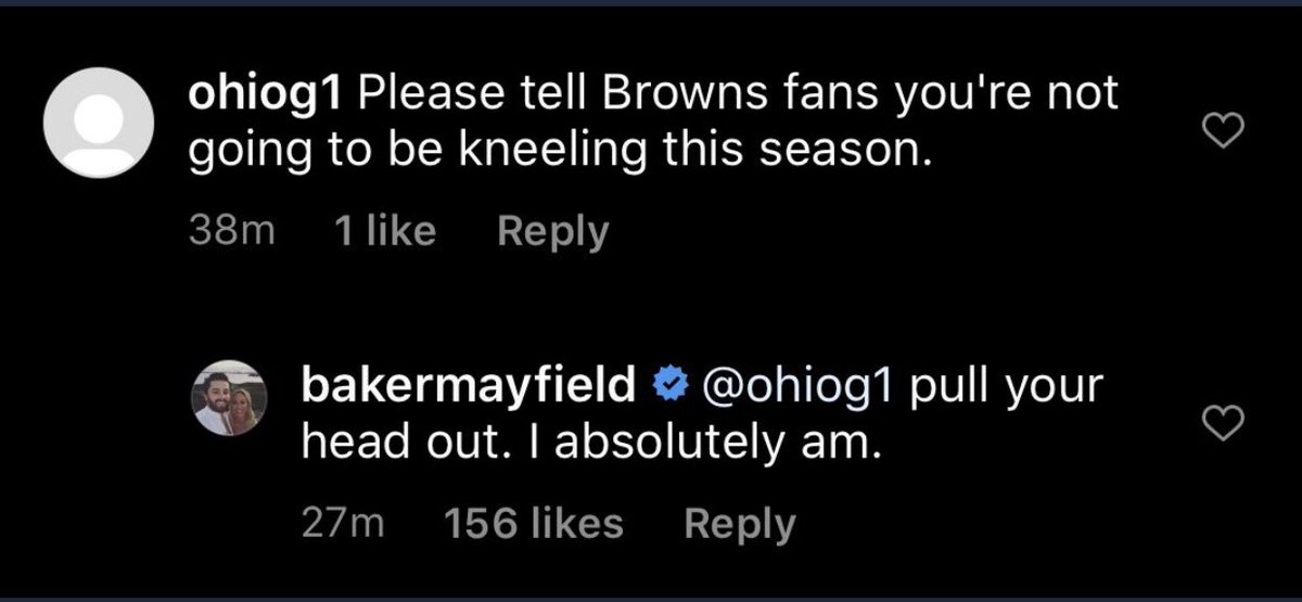 Browns’ QB Baker Mayfield responding to a fan on IG: