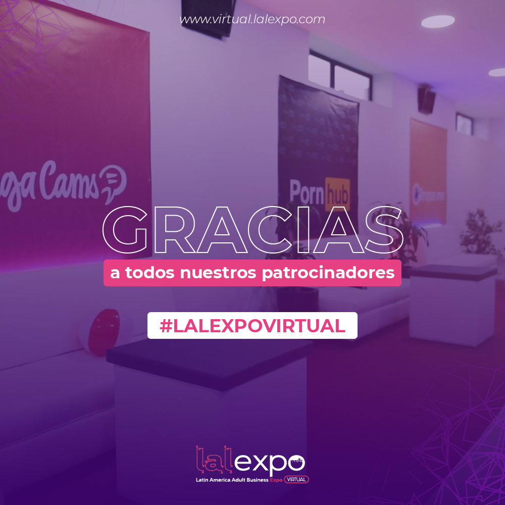 Latamlalexpo's tweet photo. #LALEXPOVirtual Agradecemos enormemente a todos nuestros patrocinadores por brindarnos la confianza y el apoyo para llevar juntos la industria a un nuevo nivel.

#Lalexpo #AdultExperts #BestBusiness #Entretenimiento https://t.co/lEBxSd2t0r