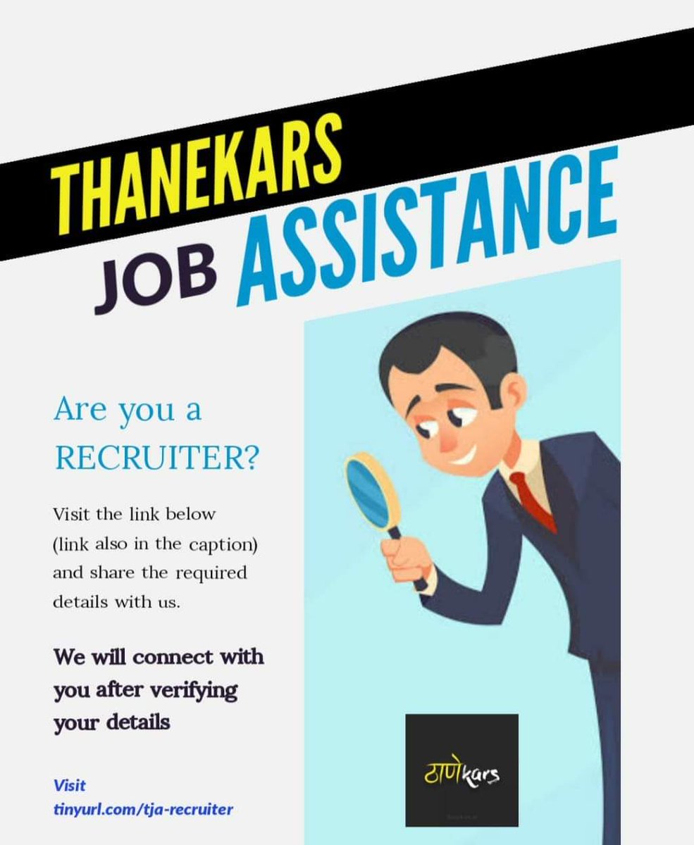 #ThanekarsJobAssist : Call for #Recruiters! Joining request form: tinyurl.com/tja-recruiter