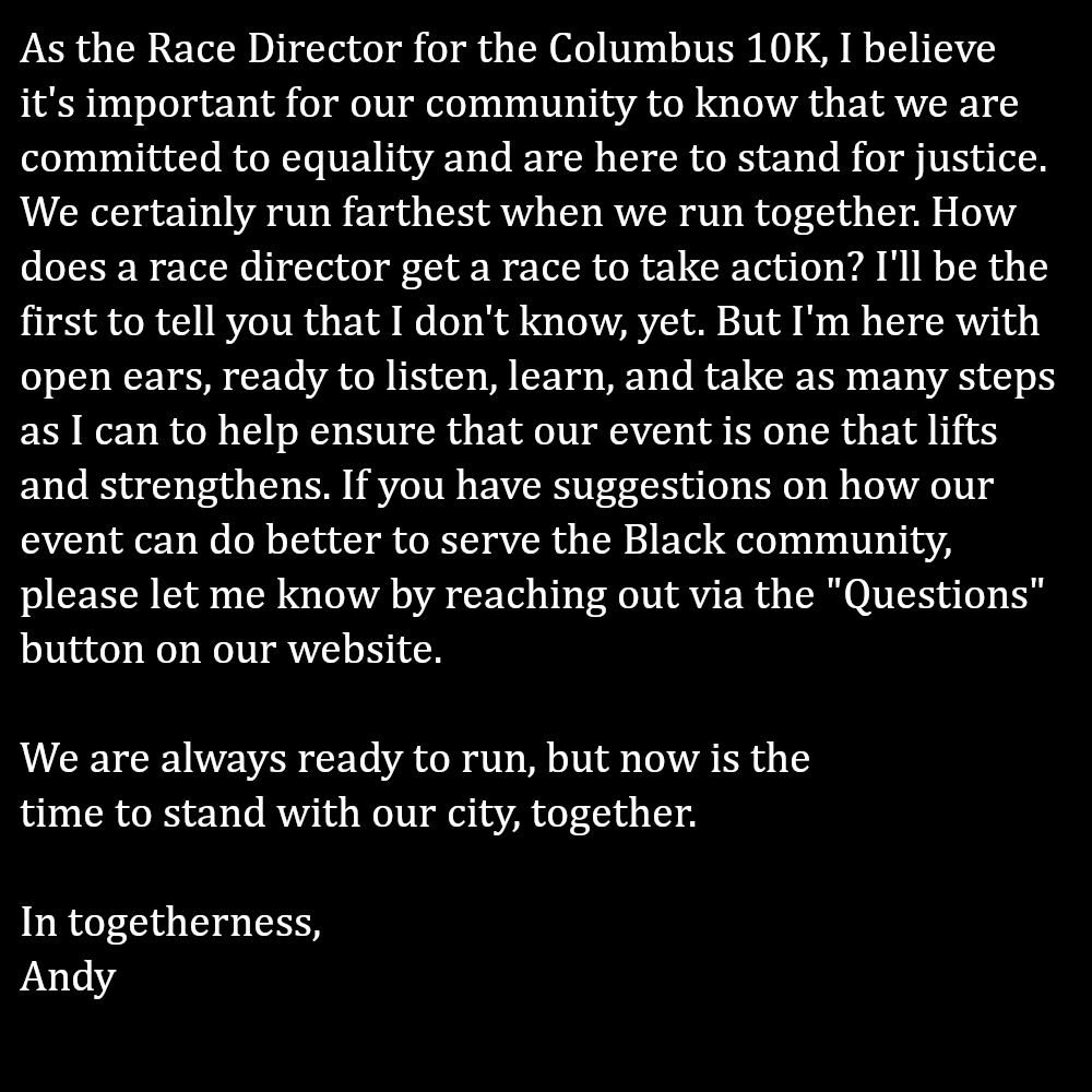 Columbus10K's tweet photo. A message of solidarity from our race director. https://t.co/IaYuSbVYGO